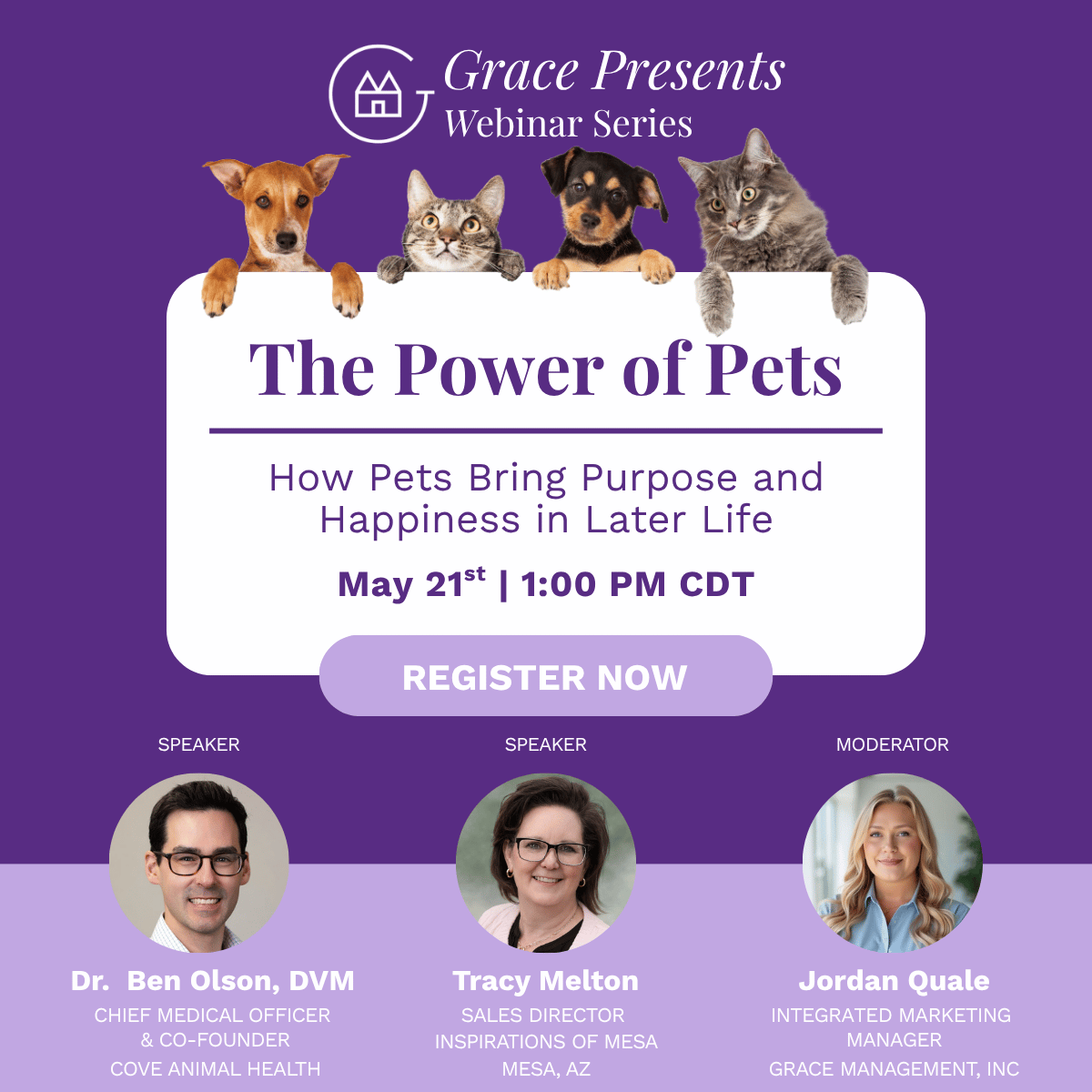 Grace Presents webinar banner with dogs and cats peeking over a white rounded card reading 'The Power of Pets' and a 'REGISTER NOW' button; speakers shown below.